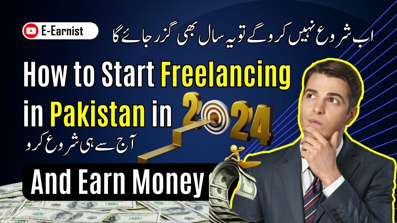 Start Freelancing In Pakistan